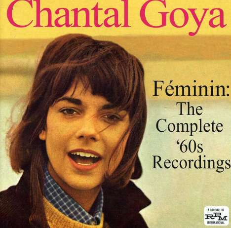 Chantal Goya: Feminin: The Complete '60s Recordings, CD
