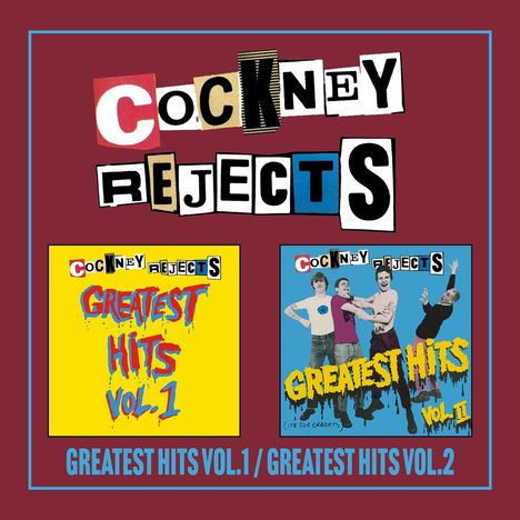 Cockney Rejects: Greatest Hits Vol.1 / Greatest Hits Vol.2, 2 CDs