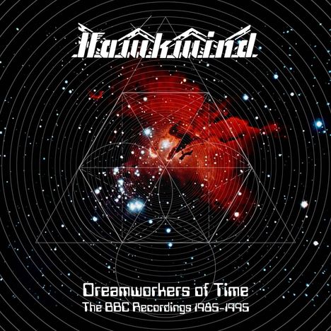 Hawkwind: Dreamworkers Of Time: The BBC Recordings 1985 - 1995, 3 CDs