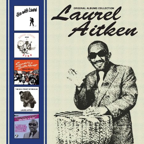 Laurel Aitken: Original Albums Collection, 5 CDs