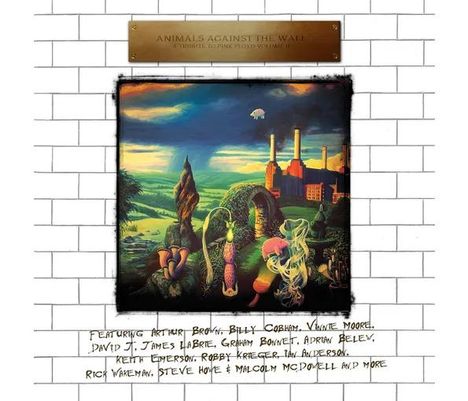Oben steht: "ANIMALS AGAINST THE WALL: A TRIBUTE TO PINK FLOYD VOLUME II." Darunter surreale Landschaft mit Fantasiewesen.