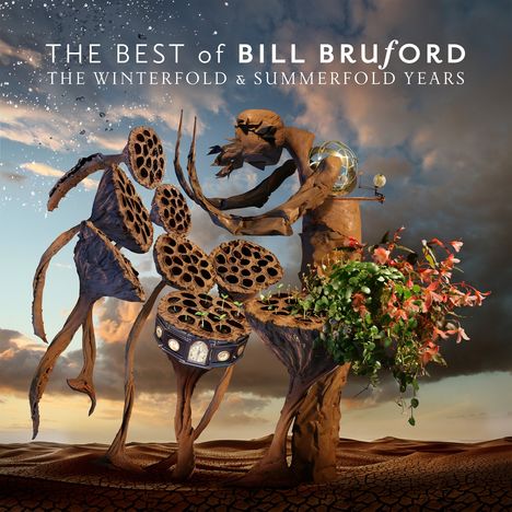 Bill Bruford: The Best Of Bill Bruford: The Winterfold &amp; Summerfold Years, 3 CDs