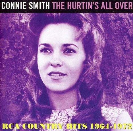 Connie Smith: The Hurtin's All Over: RCA..., CD