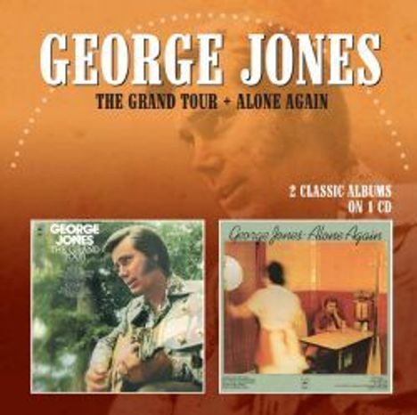 George Jones (1931-2013): The Grand Tour / Alone Again, CD