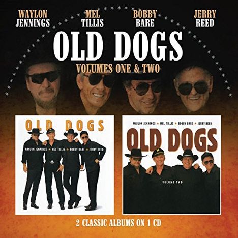 Old Dogs: Volumes One &amp; Two (2 Classic Albums On 1 CD), CD