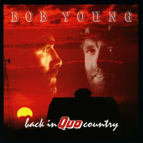 Bob Young: Back In Quo Country (Expanded Edition), CD