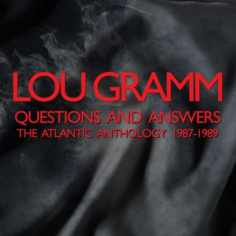 Lou Gramm: Questions And Answers: The Atlantic Anthology 1987 - 1989, 3 CDs
