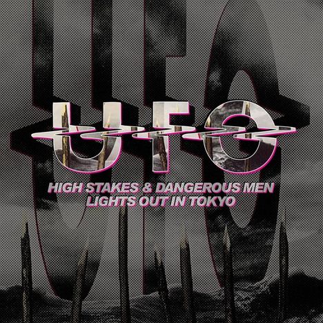 UFO: High Stakes And Dangerous Men / Lights Out In Tokyo, 2 CDs