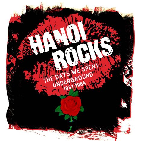 Hanoi Rocks: The Days We Spent Underground 1981 - 1984, 5 CDs