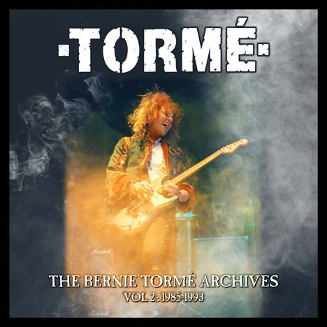 Bernie Tormé: The Bernie Torme Archives Vol 2: 1985 - 1993, 5 CDs