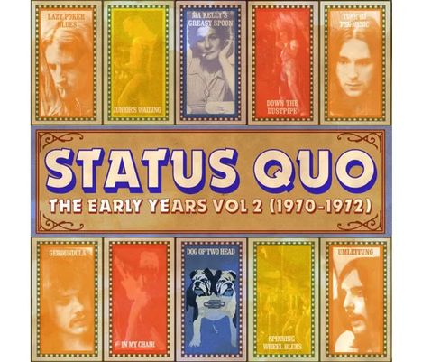 Status Quo: The Early Years Vol 2 (1970-1972). Oben und unten Fotos der Bandmitglieder in bunten Rahmen.