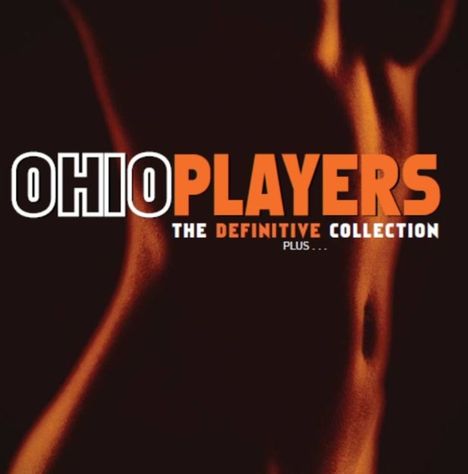 Ohio Players: The Definite Collection Plus..., 3 CDs