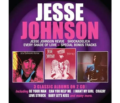 Jesse Johnson: Jesse Johnson Revue / Shockadelia / Every Shade Of Love + Bonus, 2 CDs