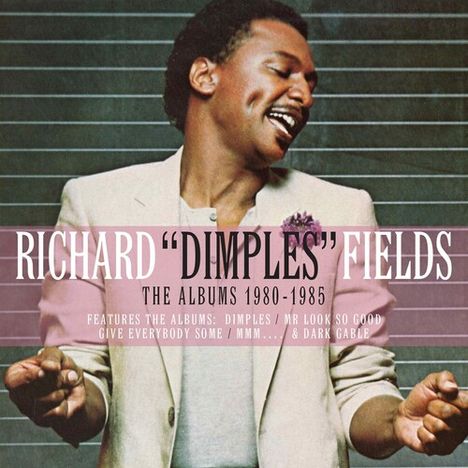 Richard "Dimples" Fields: The Albums 1980 - 1985, 2 CDs