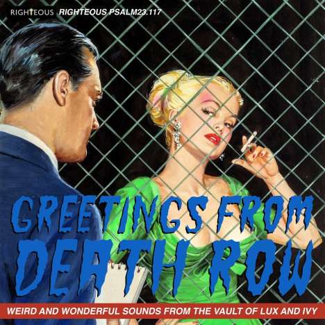 Greetings from Death Row: Weird And Wonderful, CD