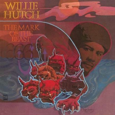 Willie Hutch: The Mark Of The Beast, CD