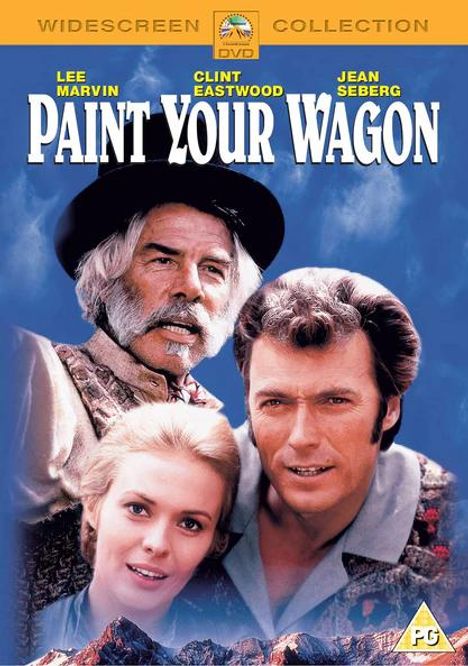 "Paint Your Wagon" steht groß geschrieben, darunter drei Personen vor einer Bergkulisse.