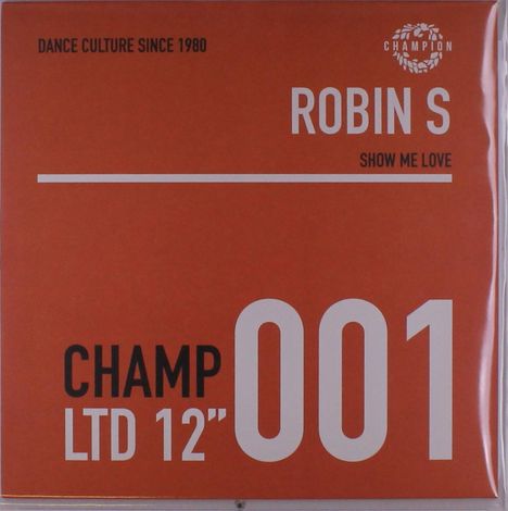 Robin S: Show Me Love (45 RPM), Single 12"