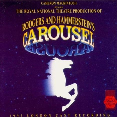 Musical: Carousel - 1993 London Cast Recording, CD