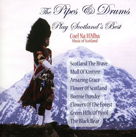 Denny &amp; Dunipace Pipes &amp; Drums: Play Scotland's Best, CD