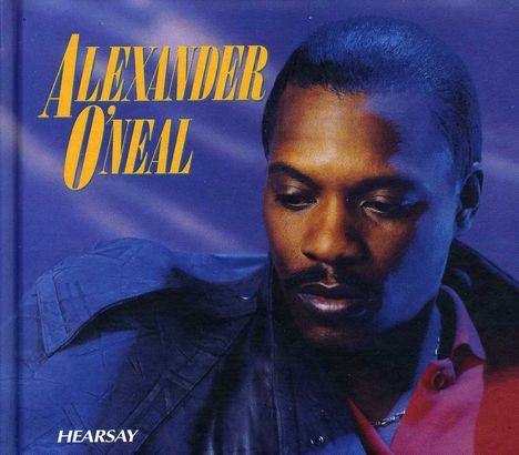 Alexander O'Neal: Hearsay (Expanded Edition), 2 CDs