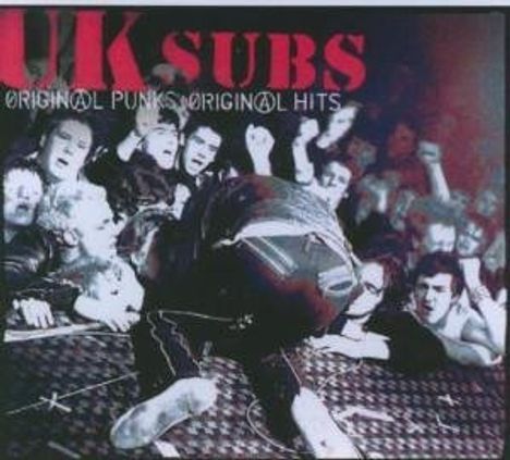 UK Subs (U.K. Subs): Original Punks Original Hits, 2 CDs