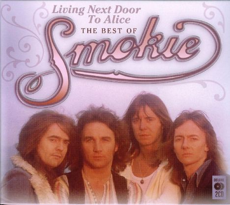 Smokie: Living Next Door To Alice - The Best, 2 CDs
