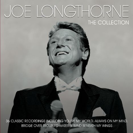 Joe Longthorne: The Collection, 2 CDs