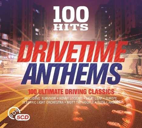 100 Hits: Drivetime Anthems, 5 CDs