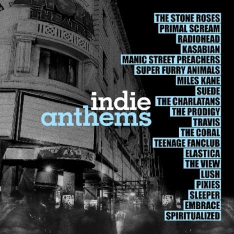 Indie Anthems (180g), 2 LPs