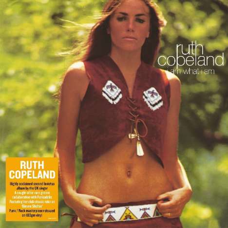 Ruth Copeland: I Am What I Am (180g), LP