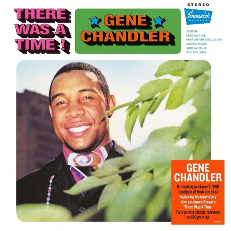 Gene Chandler: There Was A Time! (180g), LP