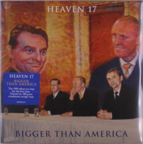 "Heaven 17", "Bigger Than America". Gemälde mit vier Männern in Anzügen, formales Setting, ernste Gesichter.