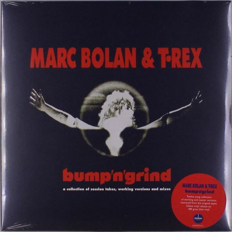 Marc Bolan &amp; T.Rex: Bump 'N' Grind (180g) (Blue Vinyl), LP