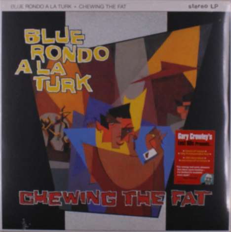 Blue Rondo A La Turk: Chewing The Fat (Reissue) (Translucent Blue Vinyl), 2 LPs
