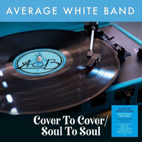 Average White Band: Cover To Cover/Soul To Soul (180g) (Clear Vinyl), LP