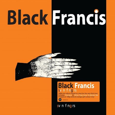 Frank Black (Black Francis): Svn Fngrs (Limited Edition) (White &amp; Orange Split Vinyl) (45 RPM), LP