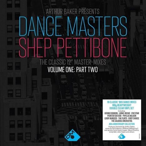 Dance Masters: The Shep Pettibone Master-Mixes Vol 1 Part 2 (180g) (Clear Vinyl), 2 LPs