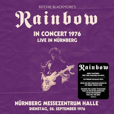 "Ritchie Blackmore's Rainbow. In Concert 1976, Live in Nürnberg. Nürnberg Messezentrum Halle, Dienstag, 28. September 1976." Im Hintergrund spielt ein Gitarrist.