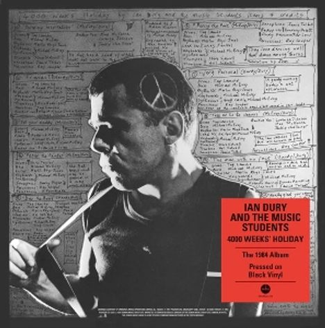 "IAN DURY AND THE MUSIC STUDENTS 4000 WEEKS' HOLIDAY. The 1984 Album Pressed on Black Vinyl." Schwarz-Weiß-Foto mit Notizen.
