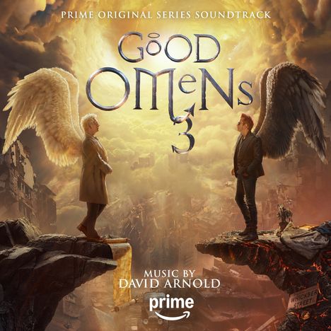 "Prime Original Series Soundtrack: Good Omens 3. Music by David Arnold. Zwei Figuren mit Flügeln über einer zerstörten Stadt."