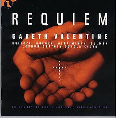 Gareth Valentine (geb. 1956): Requiem, CD