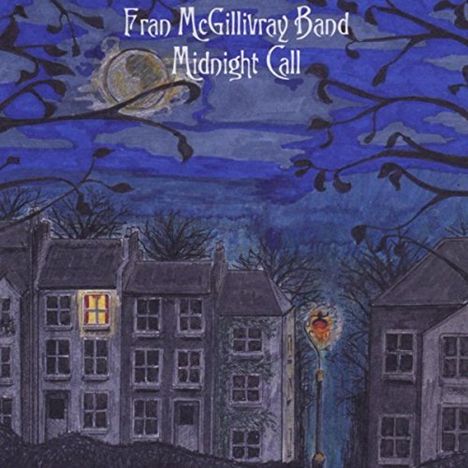 Fran McGillivray: Midnight Call, CD