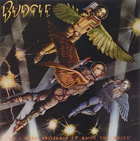 Budgie: If I Were Brittania I'd Waive The Rules, LP