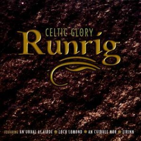 Runrig: Celtic Glory, CD