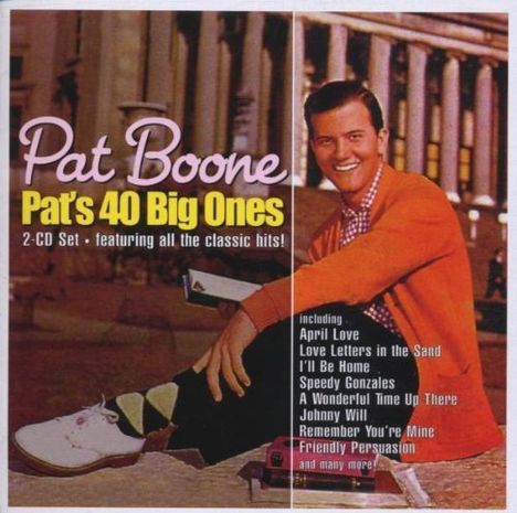 Pat Boone: Pat's 40 Big Ones, 2 CDs