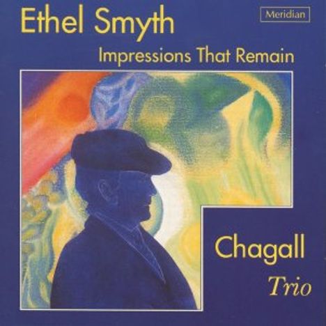 Ethel Smyth (1858-1944): Klaviertrio d-moll, CD