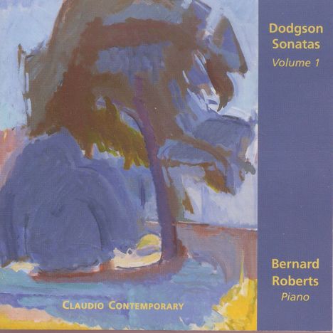 Stephen Dodgson (1924-2013): Klaviersonaten Vol.1, CD