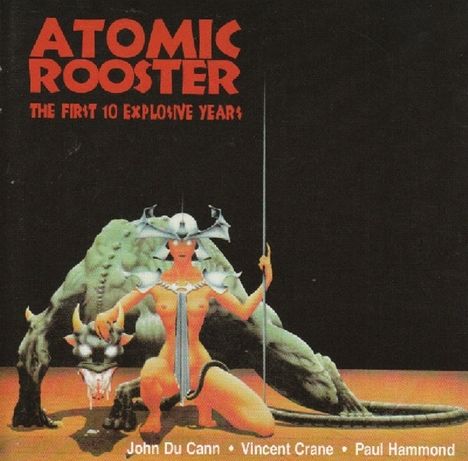 Atomic Rooster: First 10 Explosive Years, CD