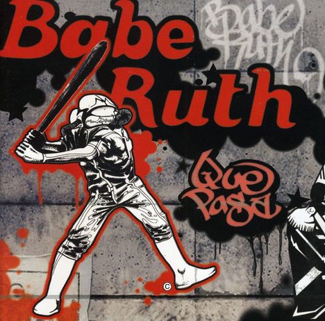 Babe Ruth: Que Pasa, CD